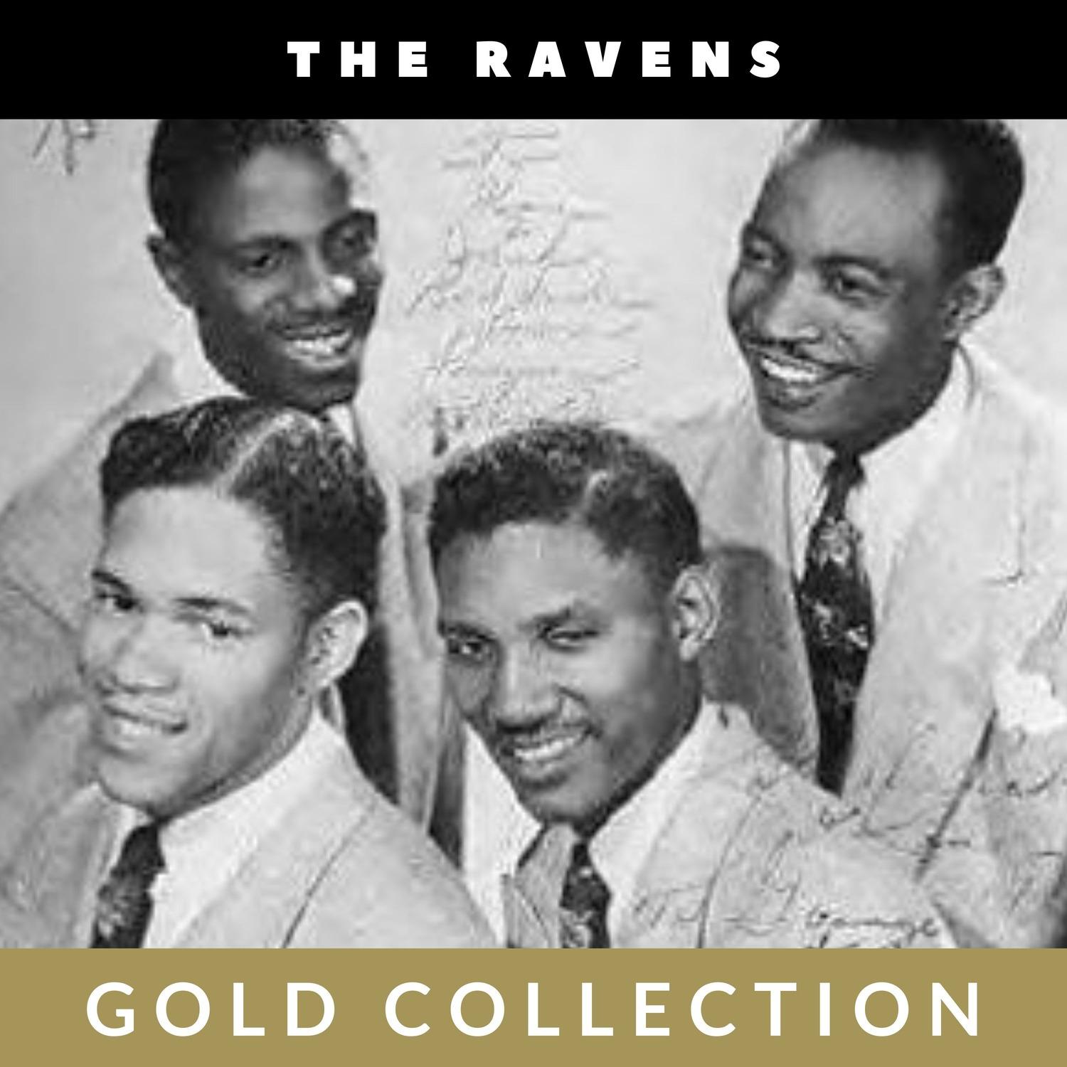 The Ravens - Gold Collection