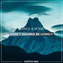 Don't Wanna Be Lonely (Instrumental)