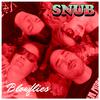 Snub - Blowflies