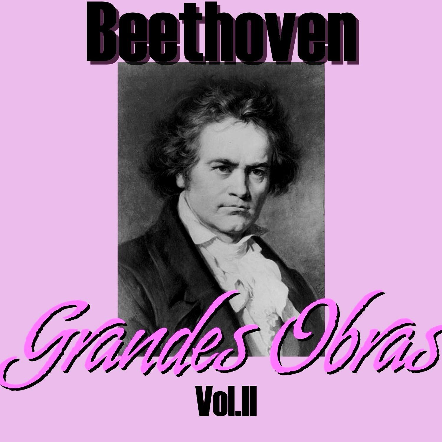Beethoven Grandes Obras Vol.II专辑