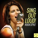 Sing out Loud! Rock Style专辑