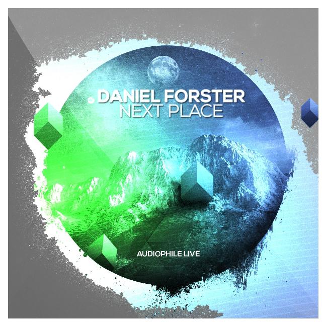 Daniel Forster - Next Place (RROID DRAZR Remix)