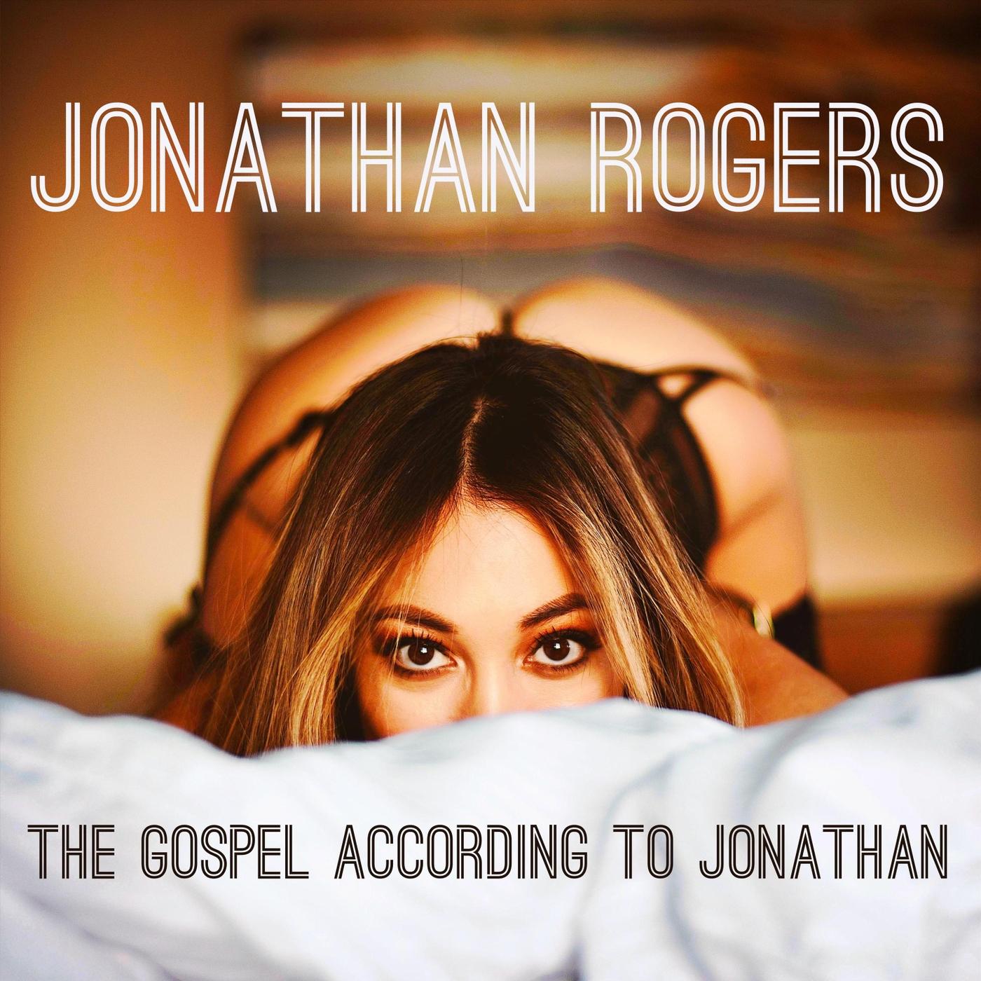 The Gospel According to Jonathan