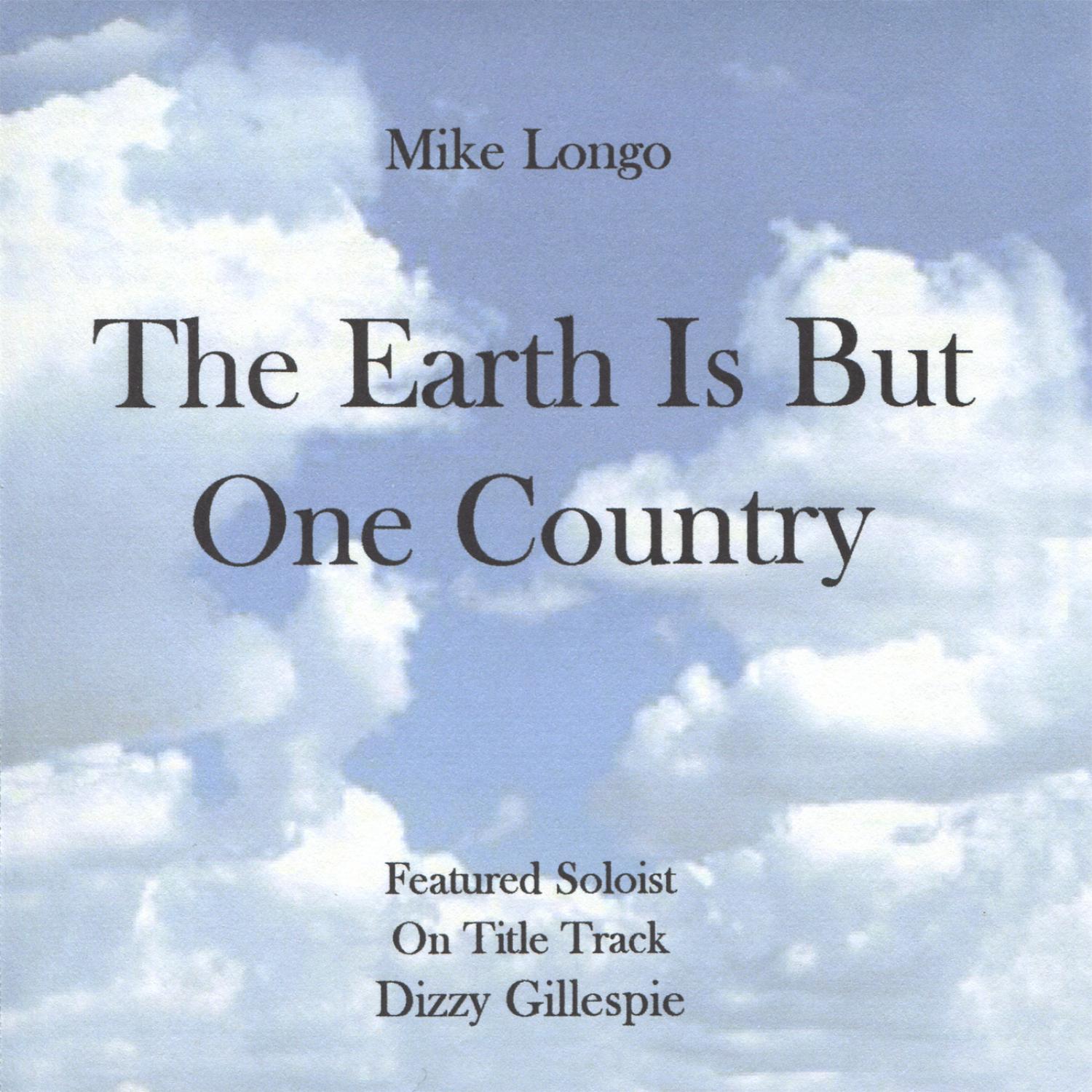 The Earth Is But One Country