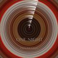 ONE NIGHT