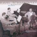 Rubinstein Collection, Vol. 25: Ravel: Trio in A Minor; Tchaikovsky: Trio in A Minor, Op. 50