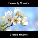 Heavenly Classics Franz Schubert专辑