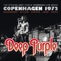 The Official Deep Purple (Overseas) Live Series: Copenhagen 1972专辑