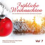 Fröhliche Weihnachten, Vol. 7专辑