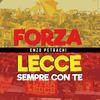 Enzo Petrachi - Forza Lecce sempre con te (Radio edit)