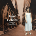 Treat or Goblins专辑