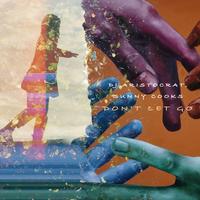 Don't Let Go (Extended Mix)