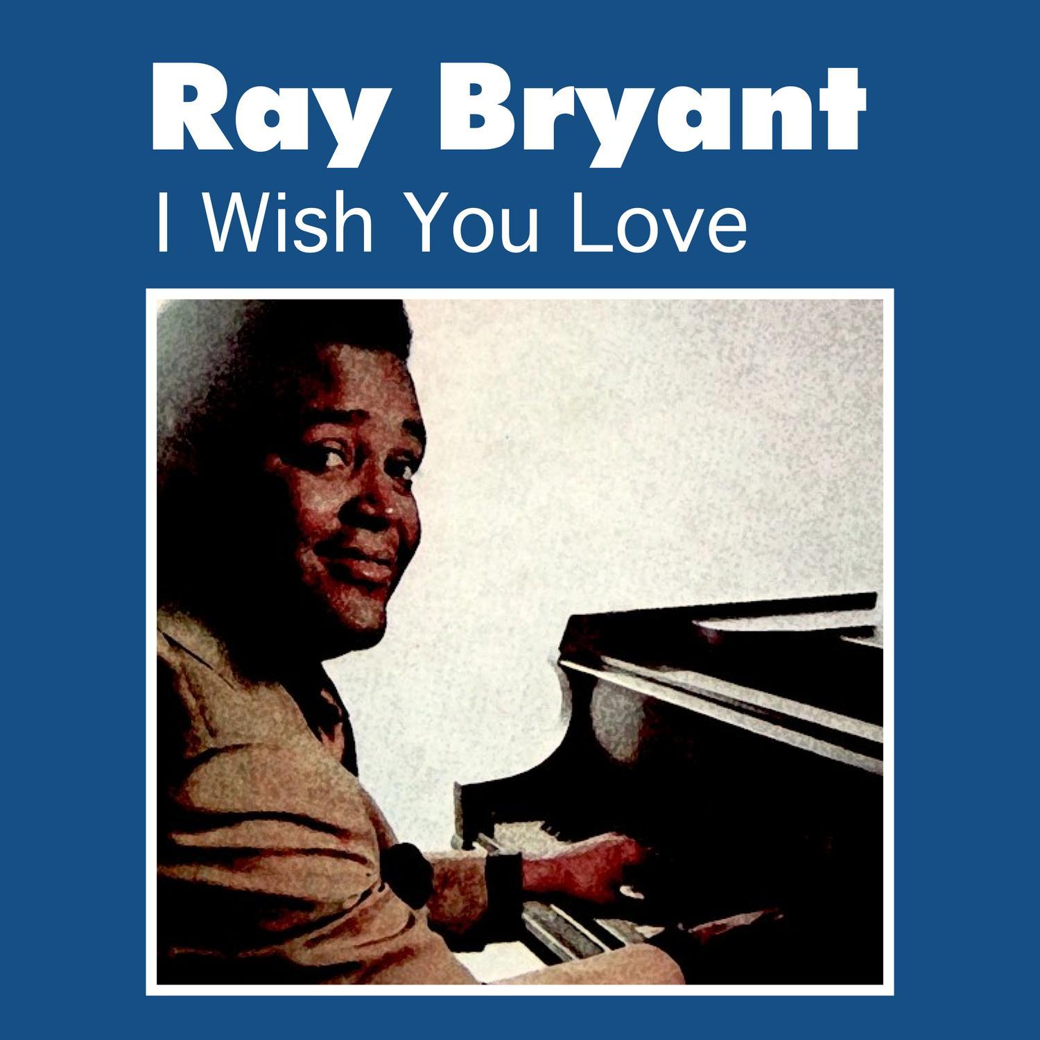 I Wish You Love