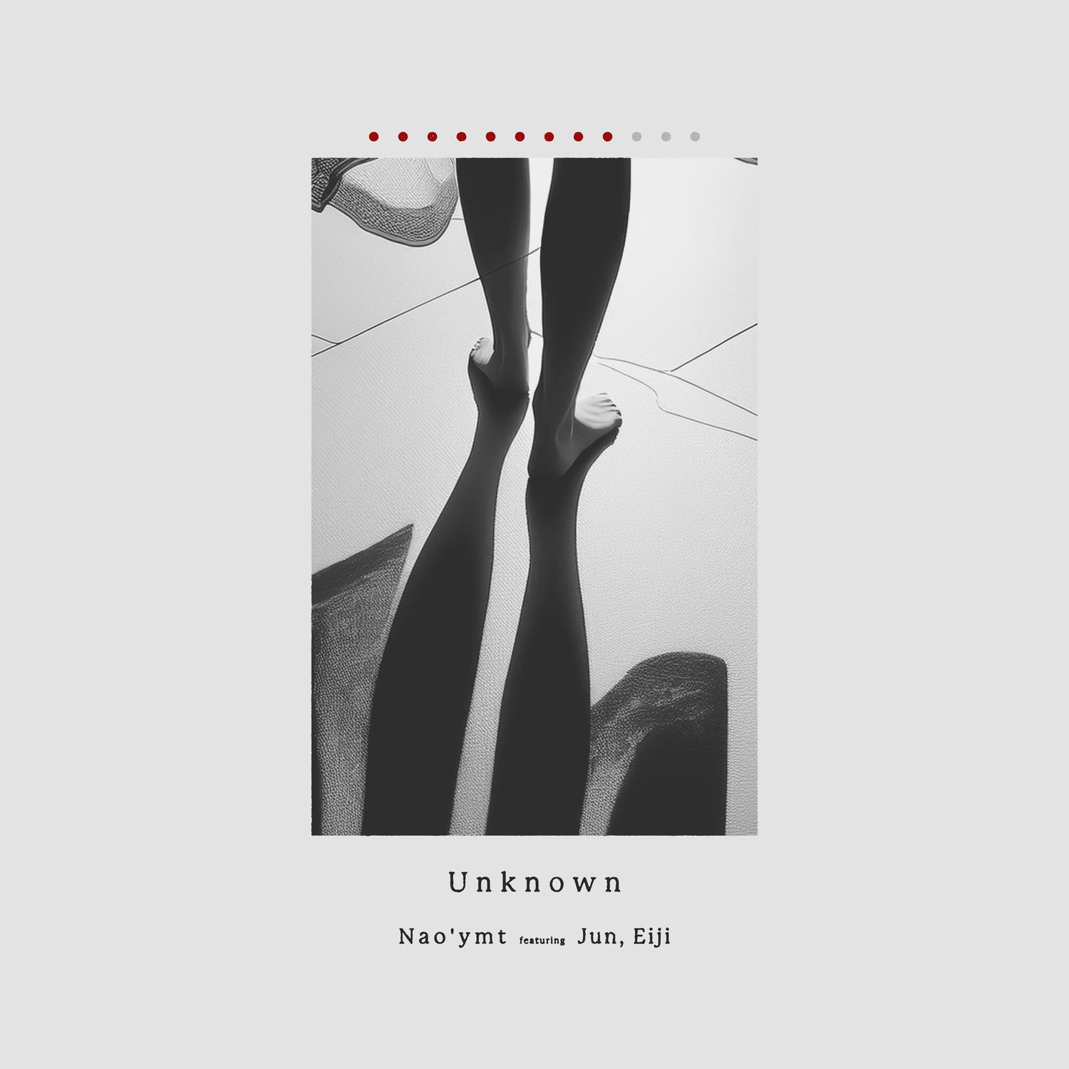 Unknown (feat. Jun & Eiji)