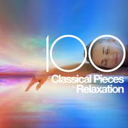 100 Classical Pieces for Relaxation