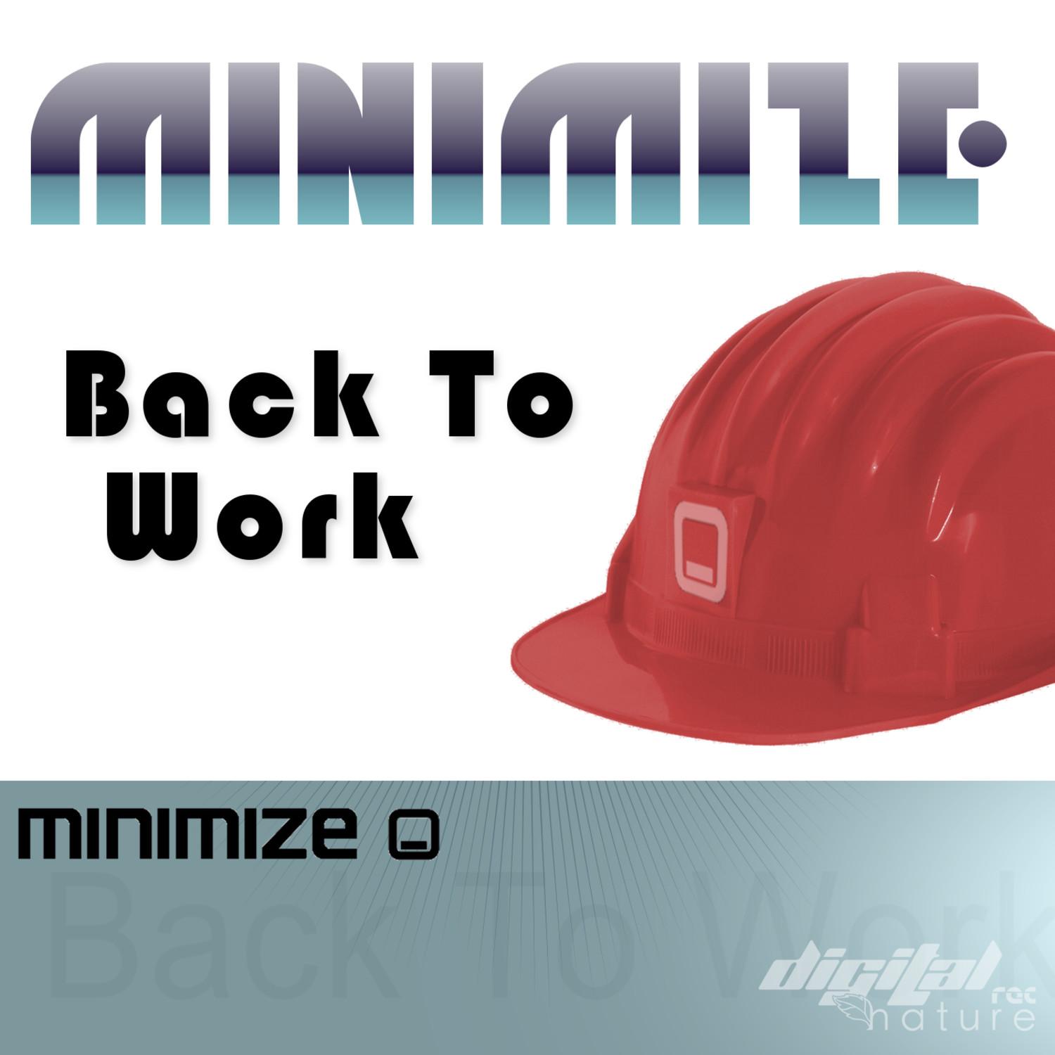 Minimize - Back To Work EP