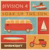 Division 4 - Soak Up the Sun (Rafael M Sunkissed Remix)