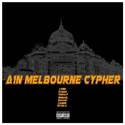 A1N MELBOURNE CYPHER