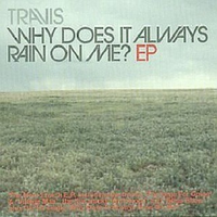 Travis - Why Does It Always Rain On Me ( Karaoke 2 )