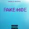 FAKE HOE(remix by thrift shop）专辑