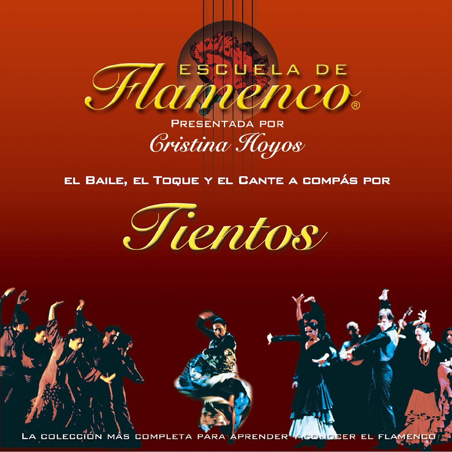 Tientos: Cante, Baile y Guitarra