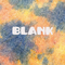 Blank专辑