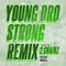 Strong (Remix) feat. 2 Chainz专辑