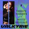 Takahiro Yoshihira - Valkyrie (Extended Mix)