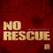 No Rescue专辑