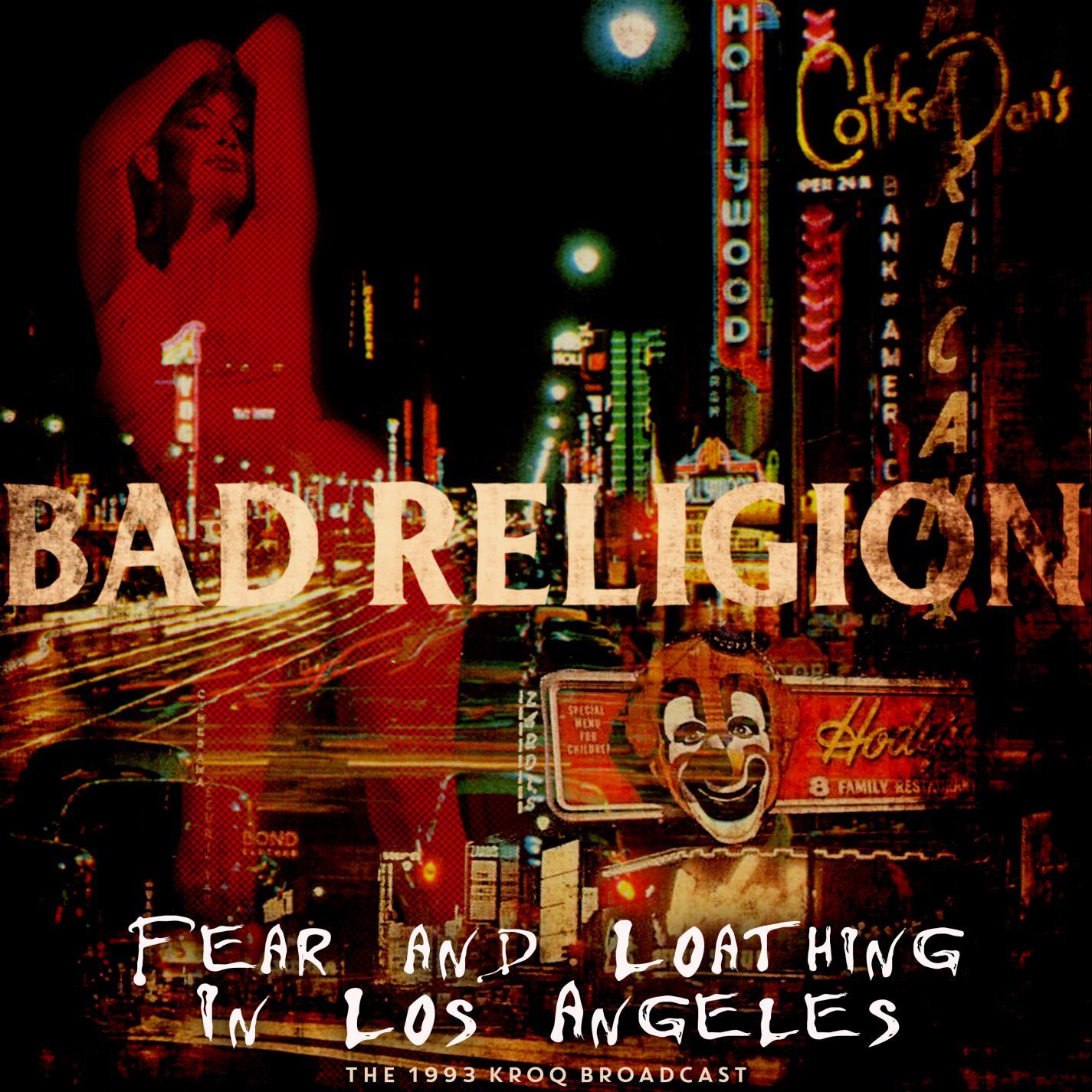 Fear and Loathing In Los Angeles (Live 1993)