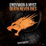 Death Never Dies (Original Mix)