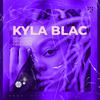 Kyla Blac - Obsession