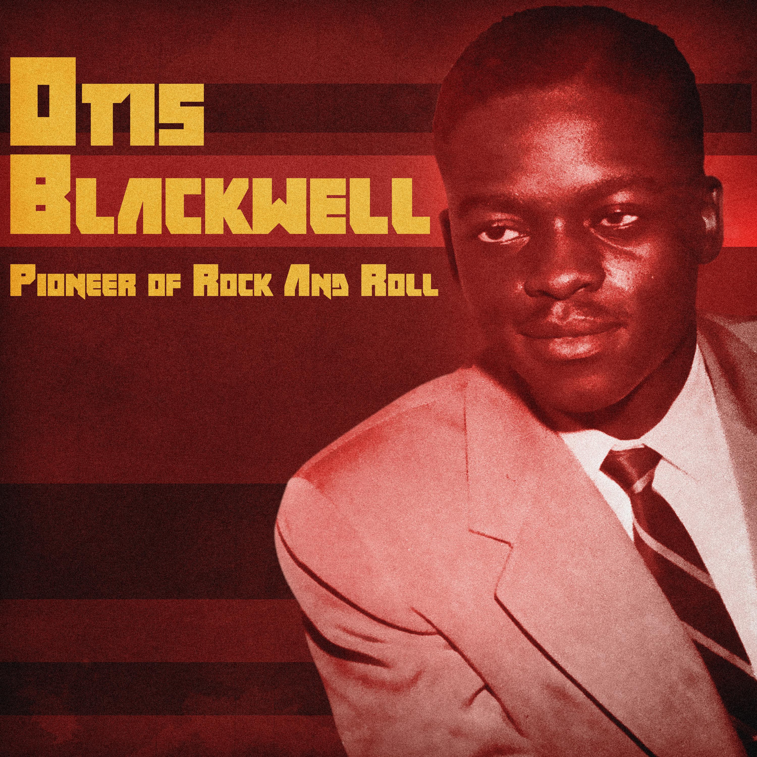 Otis Blackwell - Bartender, Fill It up Again! (Remastered)