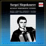 Russian Performing School. Sergei Slepokourov专辑