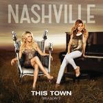 This Town (feat. Clare Bowen & Charles Esten) - Single专辑