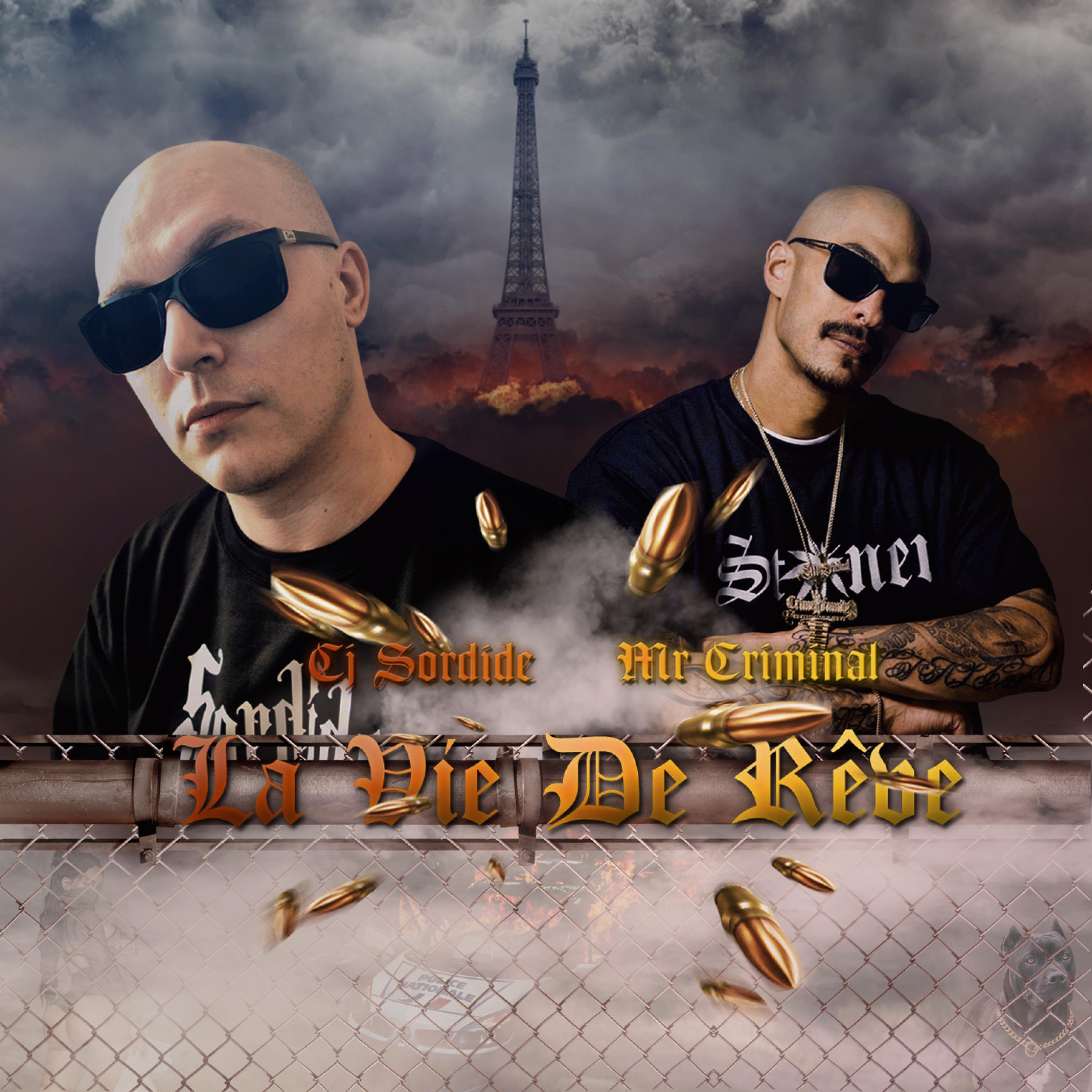 La vie de rêve (feat. Mr. Criminal)