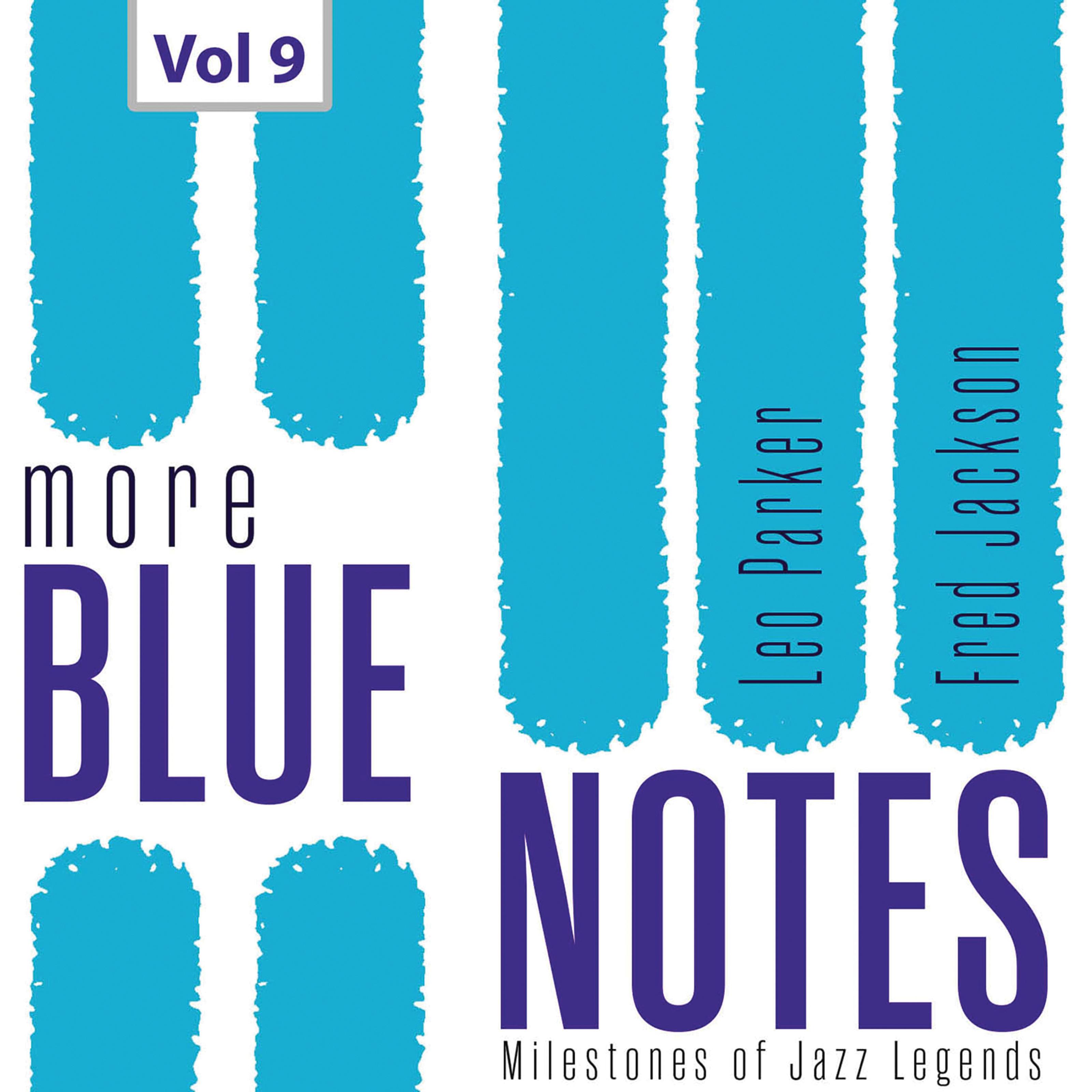 Milestones of Jazz Legends: More Blue Notes, Vol. 9