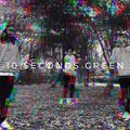 10 Seconds Green（十秒绿灯）
