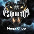 Mega Chop By SQUNTO