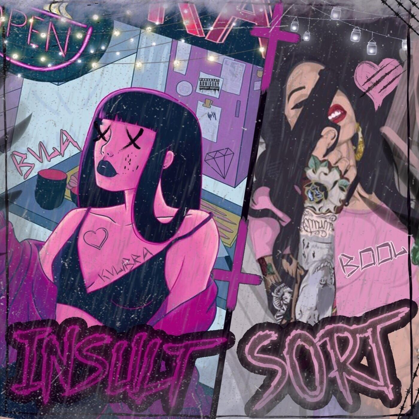 Insult / Sort (feat. BOOL)