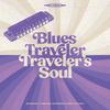 Blues Traveler - Just Kissed My Baby