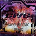 Give (Baggi Begovic Remix)专辑