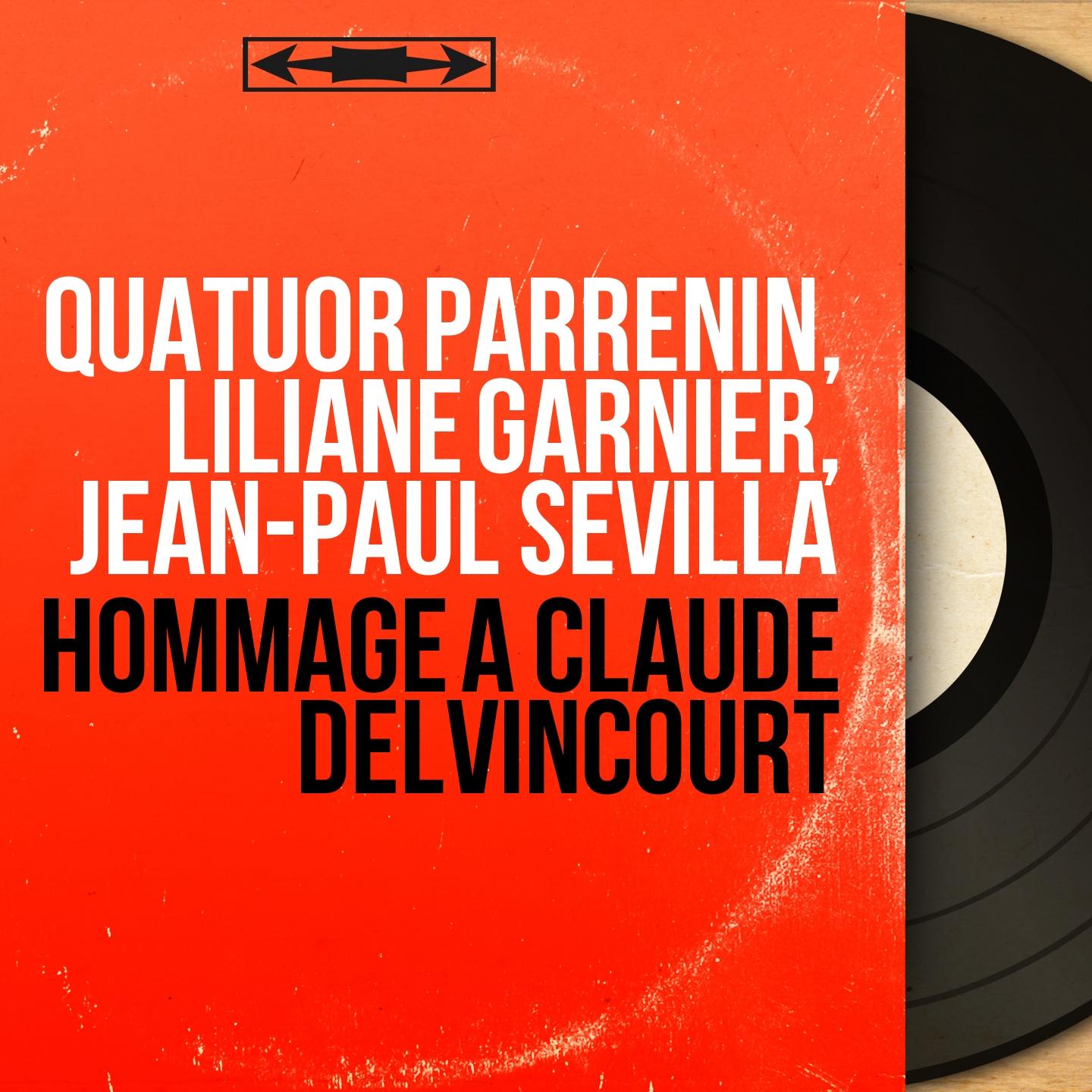 Hommage à Claude Delvincourt (Collection trésors, mono version)