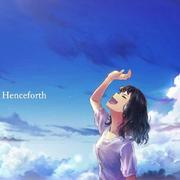 Henceforth/从今往后