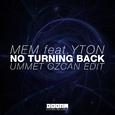 No Turning Back (Ummet Ozcan Edit)