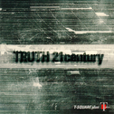 TRUTH 21 century专辑