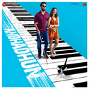 Andhadhun (Original Motion Picture Soundtrack)专辑