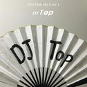 DJ Top ✟ Mother ****er Crazy $ vol. 10专辑
