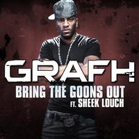 Bring The Goons Out - Grafh