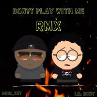 Lil Bibby - Don't Play With Me (Instrumental) 无和声伴奏